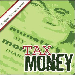 Tax Money Music