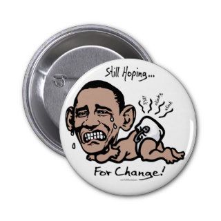 Still Hoping for Change Anti Obama Gear