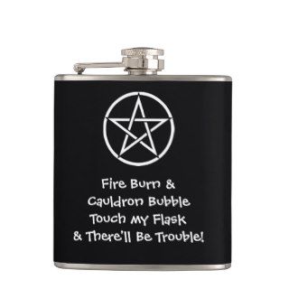 Touch my Flask There'll be Trouble Pagan Hip Flask