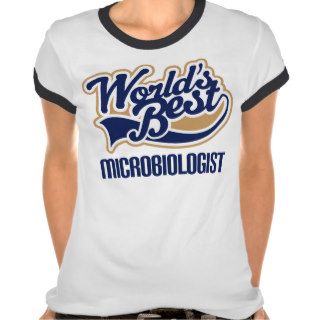 Microbiologist Gift Shirts