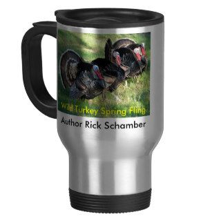 , Author Rick SchamberWild turkey Cup Mug