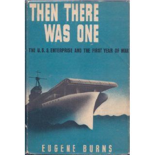 Then There Was One 1ST Edition Eugene Burns Books