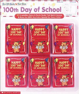 100th Day of School Backer & Mayer 9780439200103 Books