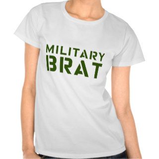 Military Brat Tee Shirt