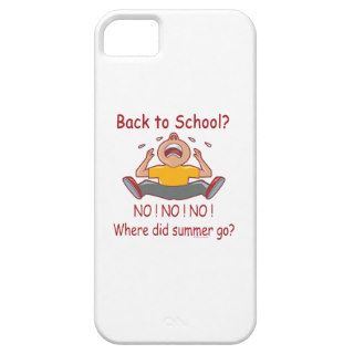 Funny Back To School No No Where Did Summer Go iPhone 5 Covers
