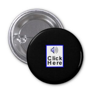 "Click Here" novelty Buttons