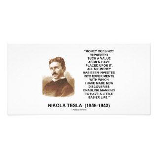 Nikola Tesla Money Value Discoveries Easier Life Custom Photo Card