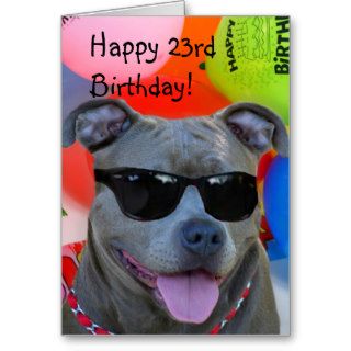 Happy 23rd Birthday Pitbull greeting card