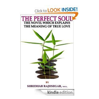 THE PERFECT SOUL eBook SHRIDHAR RAJHSEGAR Kindle Store