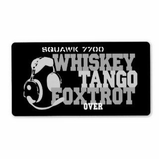 Whiskey Tango Foxtrot   Aviation Humor Shipping Label