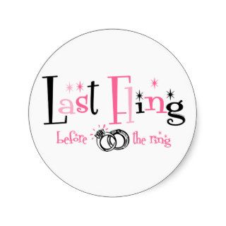 Last Fling Before The Ring Round Sticker