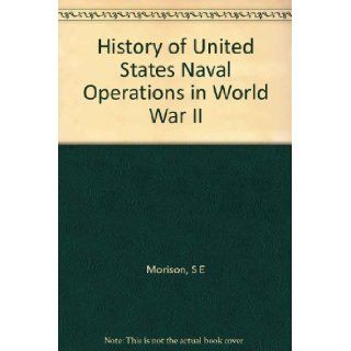 History of United States Naval Operations in World War II Supplement and General Index S E Morison Books