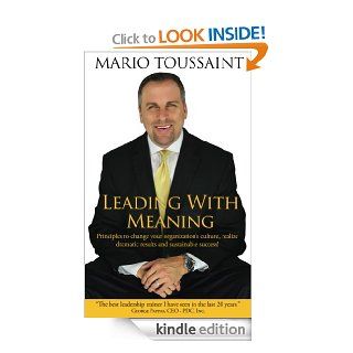 Leading With Meaning eBook Mario Toussaint Kindle Store