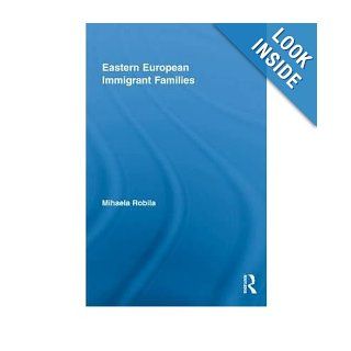 Eastern European Immigrant Families 9780203869918 Books