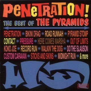 Penetration The Best of The Pyramids Music