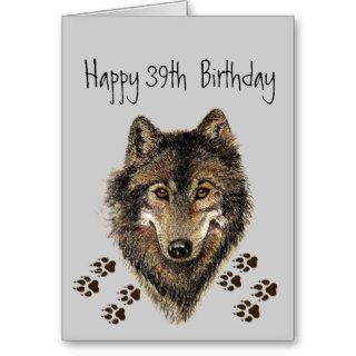 Funny, 39th Thirty Nine  Birthday Wolf, Wolves Greeting Card