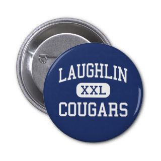 Laughlin   Cougars   High School   Laughlin Nevada Buttons