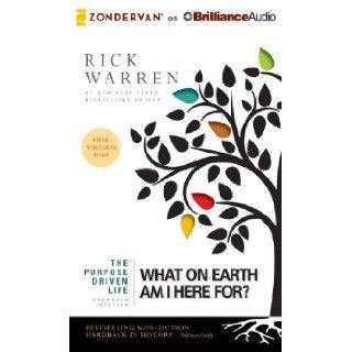 The Purpose Driven Life What on Earth Am I Here For? Rick Warren D.Min. 9781491511428 Books