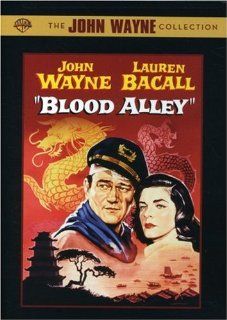 Blood Alley John Wayne, Lauren Bacall, Anita Ekberg, William Wellman Movies & TV