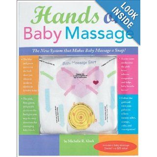 Hands on Baby Massage Michelle Kluck Ebbin Books