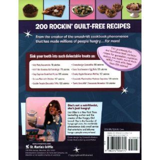Hungry Girl 200 Under 200 200 Recipes Under 200 Calories Lisa Lillien 9780312556174 Books