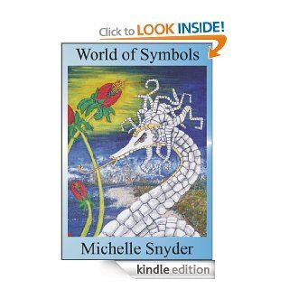 Symbology World of Symbols eBook Michelle Snyder Kindle Store