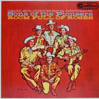 SONS OF THE PIONEERS   room full of roses RCA CAMDEN 587 (LP vinyl record) Music