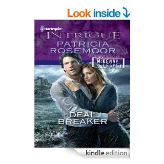 Deal Breaker eBook Patricia Rosemoor Kindle Store