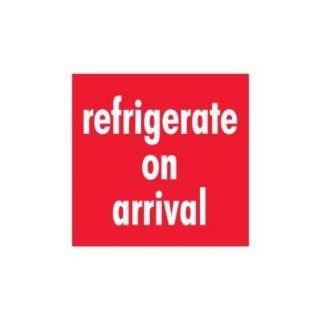 SHPSCL589   Refrigerate On Arrival Labels, 4 x 4 Appliances