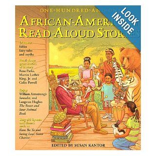 One Hundred and One African American Read Aloud Stories Susan Kantor 9781579120962 Books