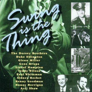 Dorsey Brothers, Benny Goodman, Duke Ellington, Woody Herman, Glenn Miller Music