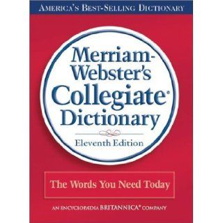 Merriam Webster's Collegiate Dictionary, 11th Edition (Red Kivar Binding with Jacket) Books