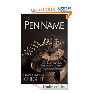 The Pen Name (A Supernatural Thriller) eBook David Jacob Knight Kindle Store