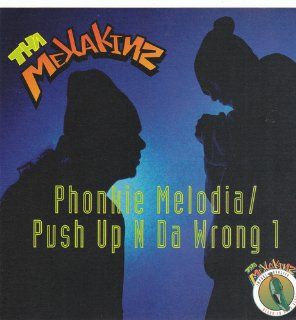 Phonkie Melodia/ Push up N Da Wrong 1 Music