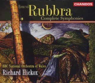 Edward Rubbra   Complete Symphonies / Hickox Music