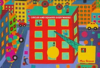 Circles And Squares Everywhere (9780152000912) Max Grover Books