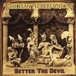 Better the Devil Music