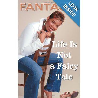 Life Is Not a Fairy Tale Fantasia Books
