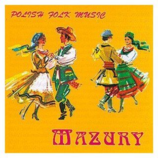 MazuryPolish Folk Music Music