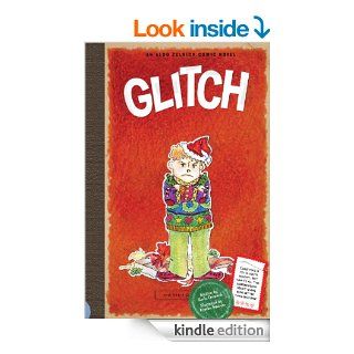 Glitch (The Aldo Zelnick Comic Novel Series)   Kindle edition by Karla Oceanak, Kendra Spanjer. Children Kindle eBooks @ .