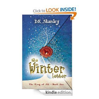 The Winter Letter ('The King of All')   Kindle edition by D.E. Stanley, Darlene M. Stanley. Children Kindle eBooks @ .