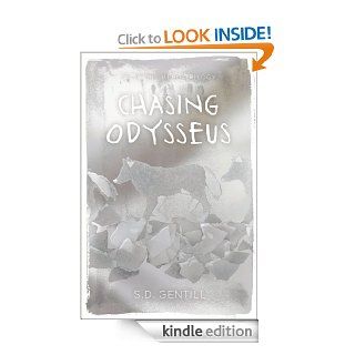 Chasing Odysseus eBook S.D. Gentill Kindle Store