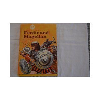 Ferdinand Magellan (A World Explorer Book) Lynn Groh, Robert Doremus 9780811664523 Books