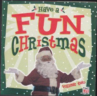 Have a Fun Christmas Volume 2 Music