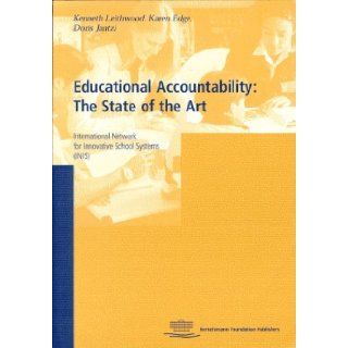 Educational Accountability The State of the Art Kenneth Leithwood, Karen Edge, Doris Jantzi 9783892044352 Books
