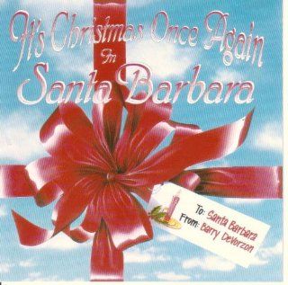 It's Christmas Once Again in Santa Barbara Music