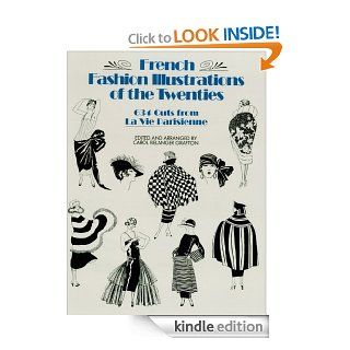 French Fashion Illustrations of the Twenties 634 Cuts from La Vie Parisienne (Dover Fashion and Costumes) eBook Carol Belanger Grafton Kindle Store