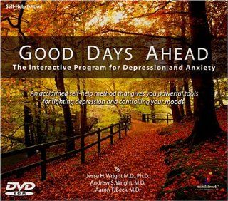 Good Days Ahead The multimedia program for cognitive therapy; professional edition 2.0 Georgette Kleier Ruth Neaveill, Art Burns, Melanie Rey, Jesse H. Wright, Jesse Wright Movies & TV