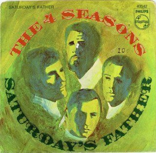 4 (FOUR) SEASONS, THE / Saturday's Father / PICTURE SLEEVE ONLY Music