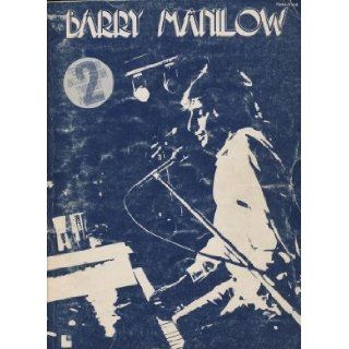 BARRY MANILOW (Songbook) Barry Manilow Books
